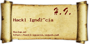 Hackl Ignácia névjegykártya